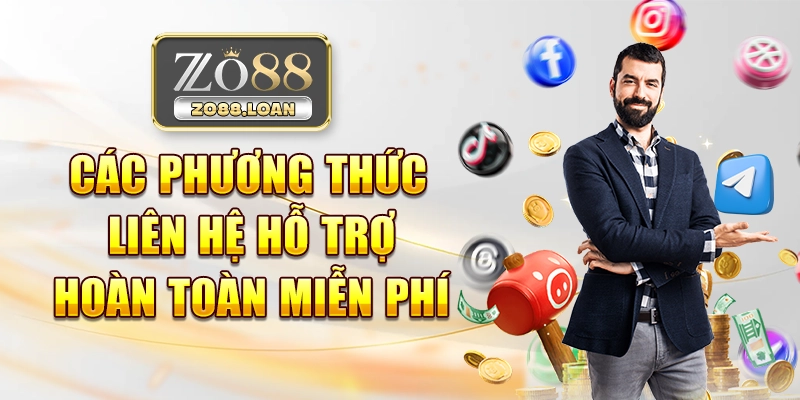 Các phương thức liên hệ hỗ trợ hoàn toàn miễn phí
